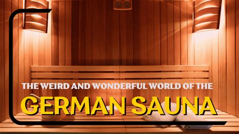 naked sauna germany|Going naked at a sauna in Germany